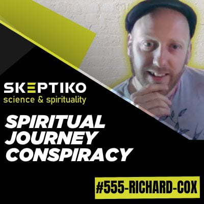 Richard Cox, Spiritual Journey Conspiracy |555|